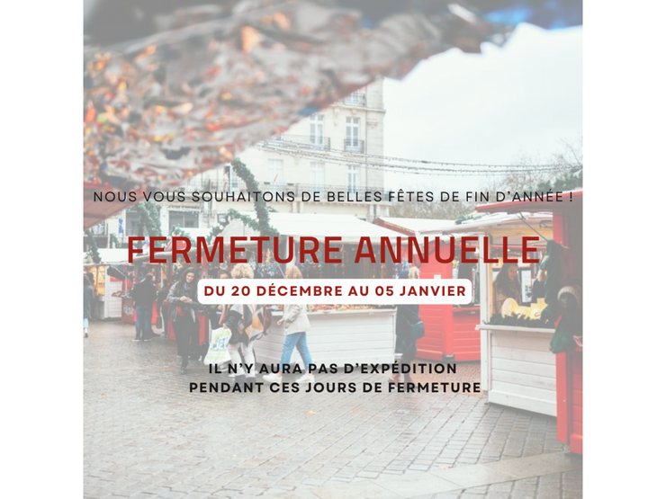 Fermeture pour les fêtes de fin d'année Fermeture pour les fêtes de fin d'année