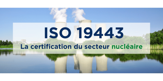 La certification ISO 19 443